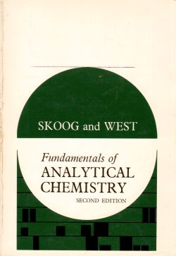 Fundamentals of Analytical Chemistry, Skoog, West